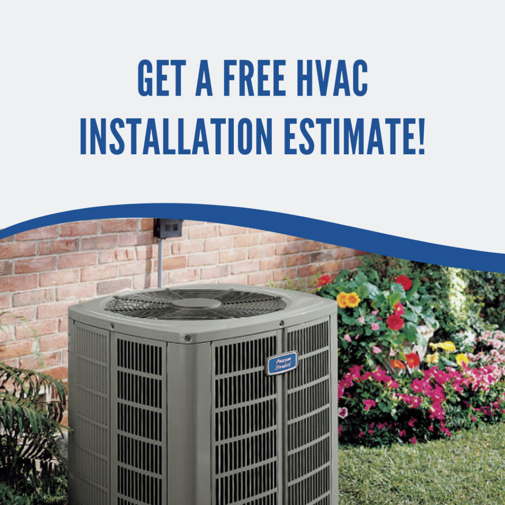 Free Heating and Air Conditioning Installation Estimate